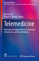 Telemedicine: Overview and Application in Pulmonary, Critical Care, and Sleep Medicine 3030640493 Book Cover