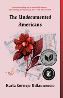 The Undocumented Americans 0399592709 Book Cover