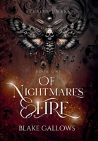 Of Nightmares & Fire 1968918019 Book Cover