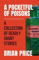 A Pocketful of Poisons 1915817811 Book Cover