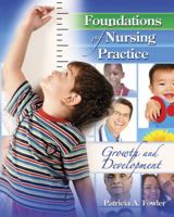Foundations Of Nursing Practice: Growth And Development 0757566367 Book Cover