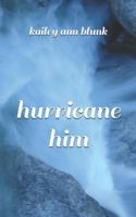 hurricane him 1731469764 Book Cover