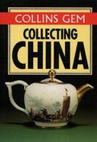Collecting China 0004710096 Book Cover