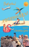 (fast schon) Abgehoben! (German Edition) 3819215441 Book Cover