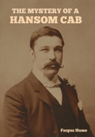 The Mystery of a Hansom Cab B0DPRFSF9G Book Cover