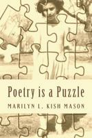 Poetry is a Puzzle 0972621067 Book Cover