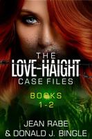 The Love-Haight Case Files, Books 1-2: Fighting for Other-Than-Human Rights 1953062415 Book Cover