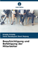 Beaufsichtigung und Befähigung der Mitarbeiter (German Edition) 6207221230 Book Cover