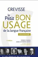 Le petit Bon usage de la langue française: Grammaire 2807357970 Book Cover