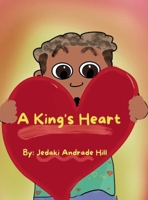 A King's Heart 1965529011 Book Cover
