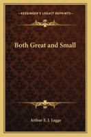 Both Great and Small 1162806044 Book Cover