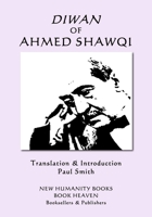 Diwan of Ahmed Shawqi 1986988139 Book Cover