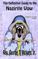 The Definitive Guide to the Nazirite Vow 0990318338 Book Cover