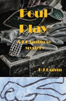 Foul Play 1939269989 Book Cover