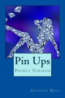 Pin Ups: Pocket Version 1523690542 Book Cover