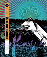 50 Years of Glastonbury: Music and Mud at the Ultimate Festival 1787392643 Book Cover
