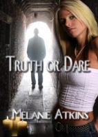 Truth or Dare (Curse of the Midnight Star) 1933874023 Book Cover