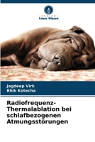 Radiofrequenz-Thermalablation bei schlafbezogenen Atmungsstörungen (German Edition) 6209429173 Book Cover