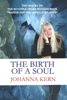 The Birth of a Soul 1989913024 Book Cover