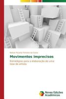 Movimentos imprecisos 3639614410 Book Cover