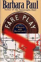 Fare Play (Marian Larch Series) 0684197154 Book Cover