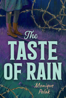 The Taste of Rain 1459820266 Book Cover