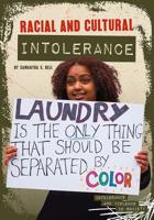 Racial and Cultural Intolerance (Intolerance and Violence in Society) 1682826899 Book Cover