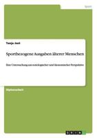 Sportbezogene Ausgaben �lterer Menschen 3640515072 Book Cover