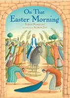 On That Easter Morning 0745977464 Book Cover