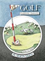 Golf: Fairway Fables 190537769X Book Cover
