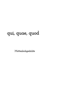 qui, quae, quod: Mottenlochgedichte - Minimal Art 3384907914 Book Cover
