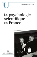 La psychologie scientifique en France 2200346115 Book Cover