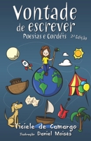 Vontade de Escrever: Poesias e Cordéis (Portuguese Edition) 1521717184 Book Cover