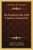 The Kindred of the Wild 1986472817 Book Cover