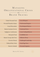 Managing Organizational Crisis and Brand Trauma 3319607251 Book Cover