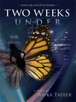 Two Weeks Under 1434391876 Book Cover