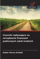 Czynniki wplywające na zarządzanie finansami publicznych szkól średnich 6209698093 Book Cover