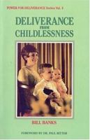 Deliverance from Childlessness 0892280379 Book Cover