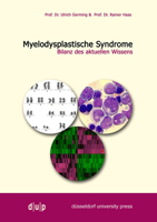 Myelodysplastiche Syndrome: Bilanz Des Aktuellen Wissens 3940671215 Book Cover