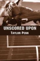 Unscored Upon 1413706363 Book Cover