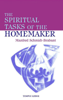 The Spiritual Tasks of the Homemaker 0904693848 Book Cover