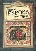 Para un esposa muy especial 8476408803 Book Cover