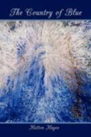 The Country of Blue 1434369730 Book Cover