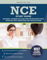 NCE Study Guide: National Counselor Exam Prep Review Book with Practice Test Questions for the NCE Exam 163530007X Book Cover