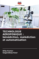 Technologie Aéroponique: bénédiction, malédiction et automatisation (French Edition) 6208298687 Book Cover