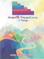 Smooth Transitions 4 Teens: Career Education and Life-Skills Planning 1982213825 Book Cover