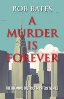 Murder is Forever 1603812210 Book Cover