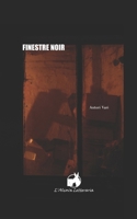Finestre Noir (Italian Edition) B0CNSB88ZV Book Cover