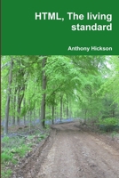 HTML The living standard 1483444406 Book Cover