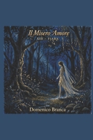 Il misero Amore (Serie - Il passero e la fata) (Italian Edition) B0GN3VRBGS Book Cover